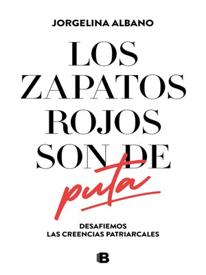cover image of Los zapatos rojos son de puta